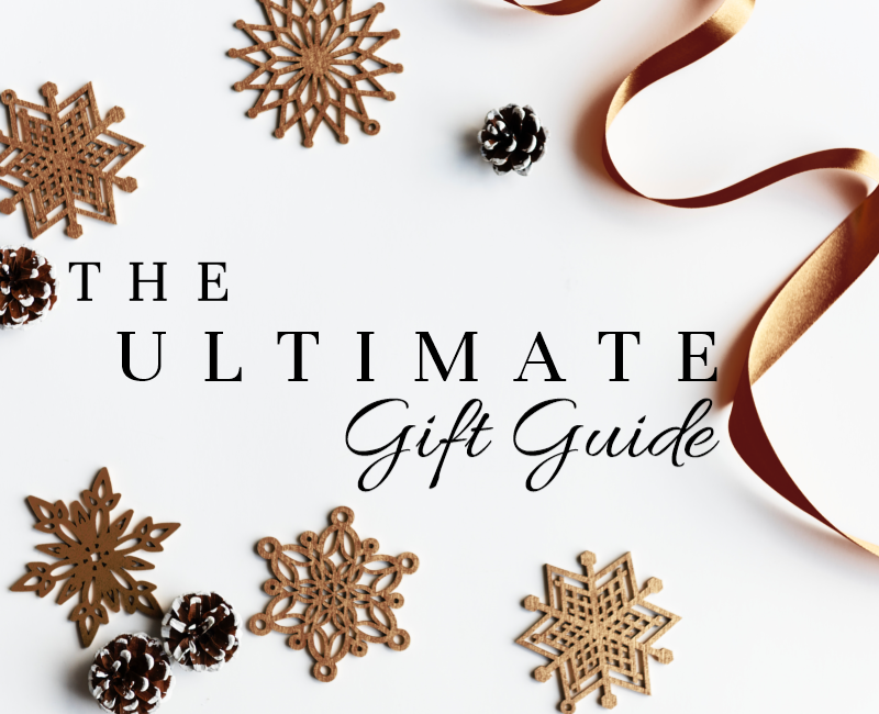 THE ULTIMATE GIFT GUIDE